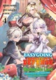 Easygoing Territory Defense by the Optimistic Lord: Production Magic Turns a Nameless Village into the Strongest Fortified City (Manga) Vol. 4