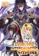 I’m the Evil Lord of an Intergalactic Empire! (Light Novel) Vol. 8