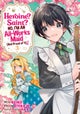 Heroine? Saint? No, I'm an All-Works Maid (And Proud of It)! (Manga) Vol. 3