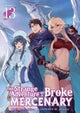 The Strange Adventure of a Broke Mercenary (Light Novel) Vol. 13