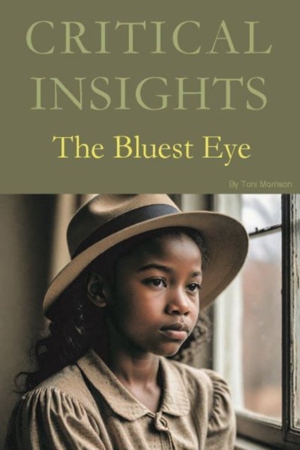 Critical Insights - The Bluest Eye