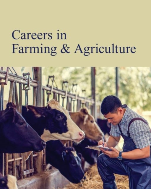 Careers in Farming & Agriculture