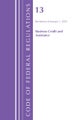 Code of Federal Regulations, Title 13 Business Credit and Assistance, Revised as of January 1, 2025