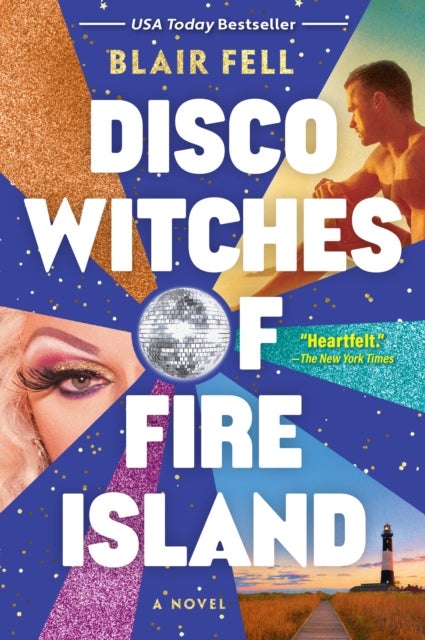 Disco Witches of Fire Island - A Novel