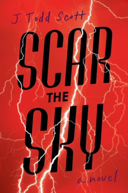 Scar the Sky - A Novel