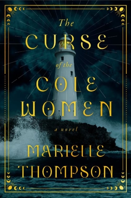 The Curse of the Cole Women - A Novel