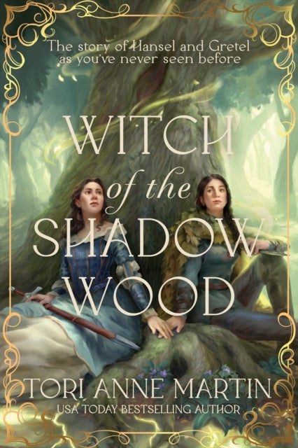 Witch of the Shadow Wood - A Novel