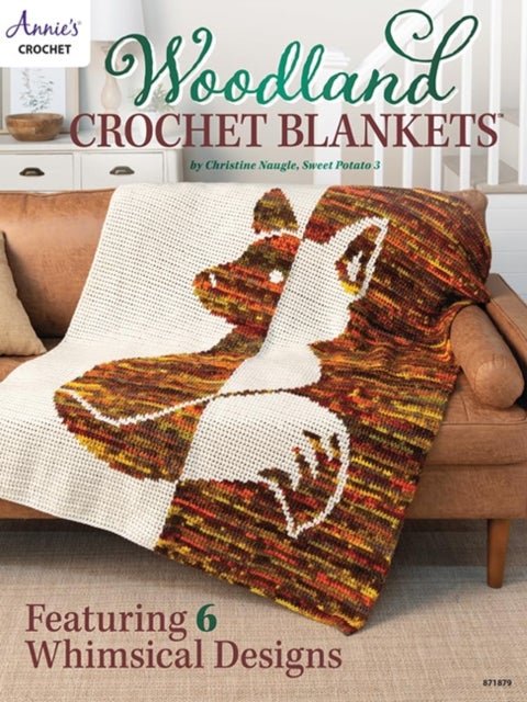 Woodland Crochet Blankets - Featuring 6 Whimsical Designs