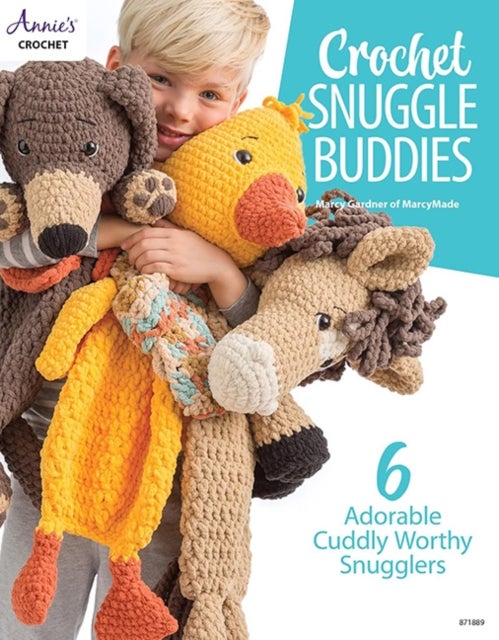 Crochet Snuggle Buddies - 6 Adorable Cuddly Worthy Snugglers