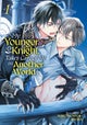 My Younger Knight Takes Care of Me in Another World Vol. 1