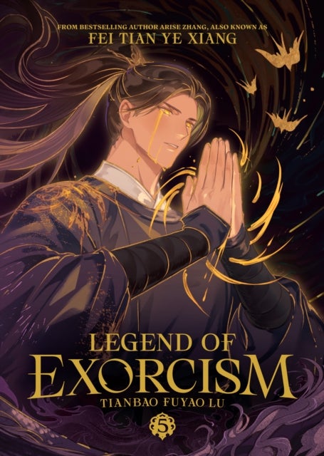 Legend of Exorcism: Tianbao Fuyao Lu (Novel) Vol. 5