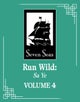Run Wild: Sa Ye (Novel) Vol. 4