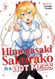 Himegasaki Sakurako Is a Hot Mess Vol. 2