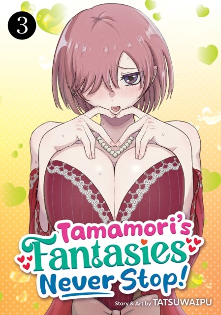 Tamamori's Fantasies Never Stop! Vol. 3