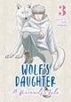 Wolf's Daughter: A Werewolf's Tale Vol. 3