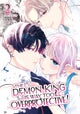 The Demon King is Way Too Overprotective! Vol. 2