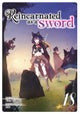 Reincarnated as a Sword (Light Novel) Vol. 18