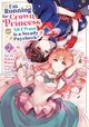 I'm Running for Crown Princess, but All I Want is a Steady Paycheck! (Manga) Vol. 2