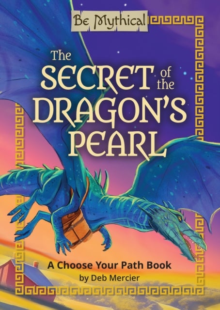 The Secret of the Dragon’s Pearl