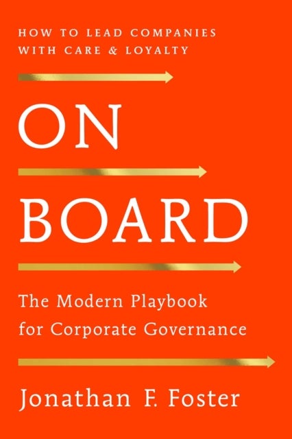 On Board - The Modern Playbook for Corporate Governance