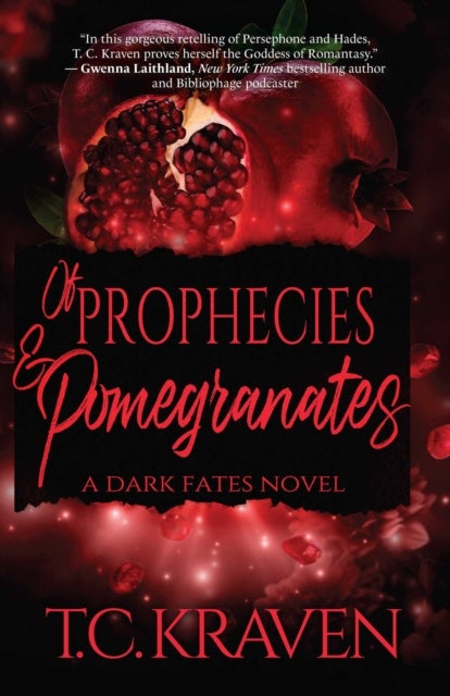 Of Prophecies & Pomegranates - A Dark Fates Novel
