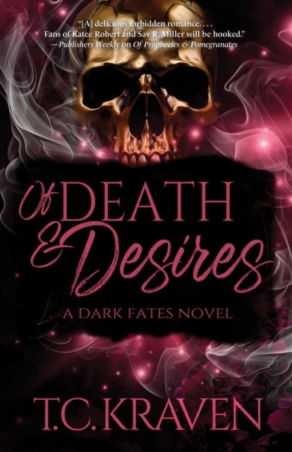 Of Death & Desires - A Dark Fates Novel