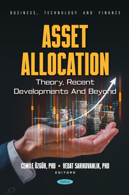 Asset Allocation: Theory, Recent Developments and Beyond