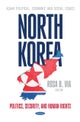 North Korea: Politics, Security, and Human Rights