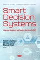 Smart Decision Systems: Integrating Symbolic AI and Cognitive Heuristics for IOMT