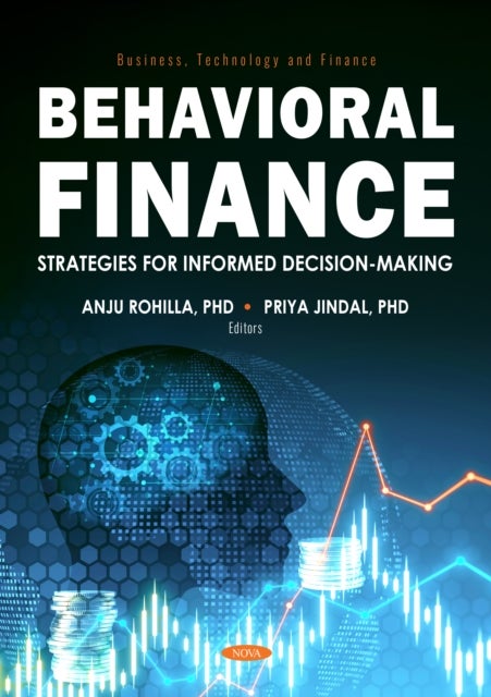Behavioral Finance: Strategies for Informed Decision-Making