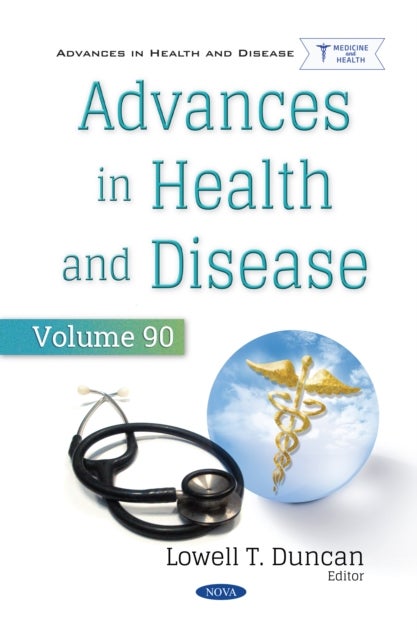 Advances in Health and Disease. Volume 90