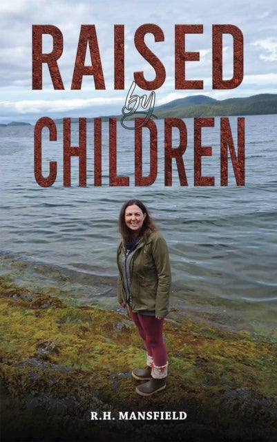 Raised by Children