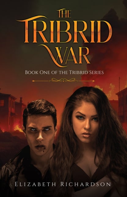 The Tribrid War - Book One of the Tribrid Series