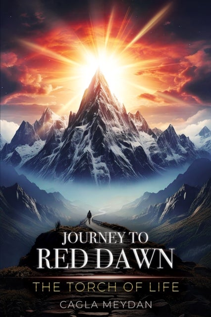 Journey to Red Dawn - The Torch of Life