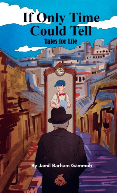 If Only Time Could Tell - Tales for Life