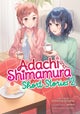 Adachi and Shimamura: Short Stories 2 (Light Novel)