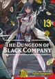 The Dungeon of Black Company Vol. 13