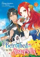 Betrothed to My Sister's Ex (Manga) Vol. 2