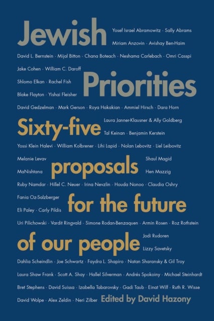 Jewish Priorities - Sixty-Five Proposals for the Future of Our People