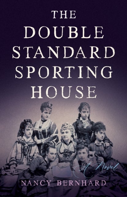 The Double Standard Sporting House - A Novel
