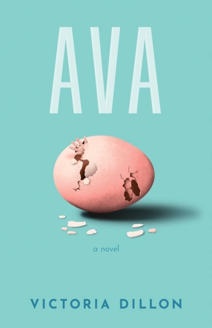 Ava - A Novel