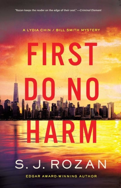 First Do No Harm - A Lydia Chin/Bill Smith Mystery