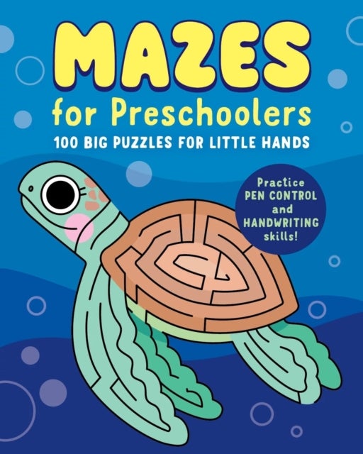 Mazes for Preschoolers - 100 Big Puzzles for Little Hands