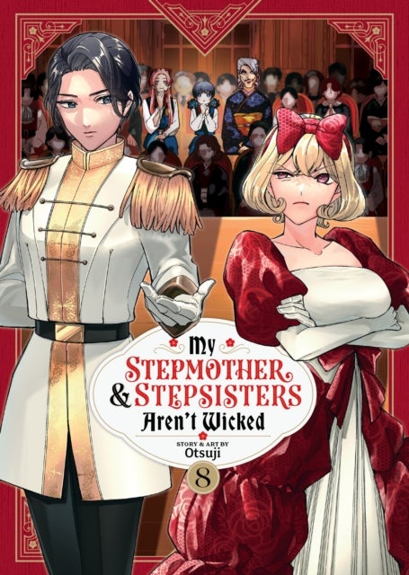 My Stepmother and Stepsisters Aren't Wicked Vol. 8
