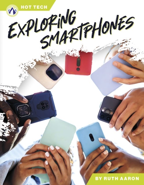 Exploring Smartphones