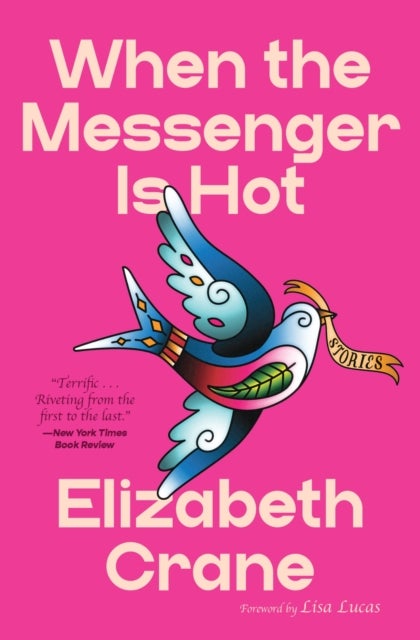 When the Messenger Is Hot - Stories