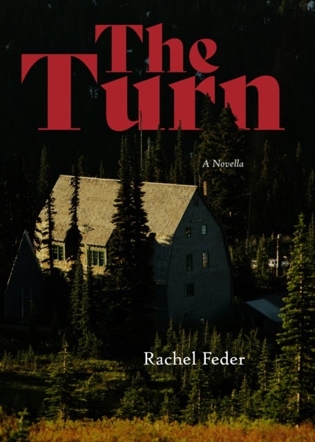 The Turn - A Novella