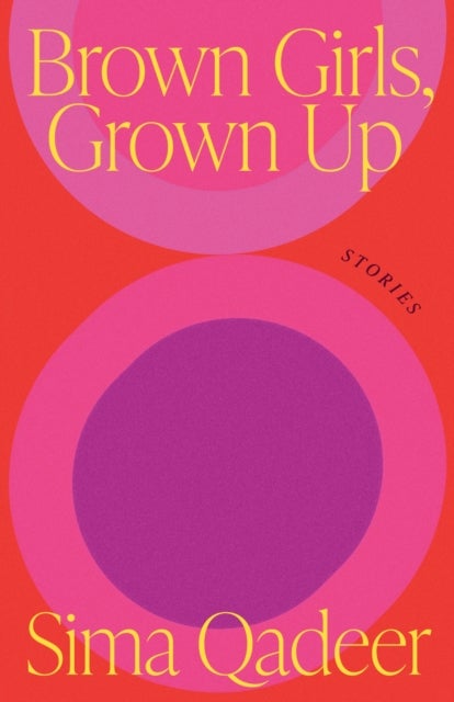 Brown Girls, Grown Up - Stories