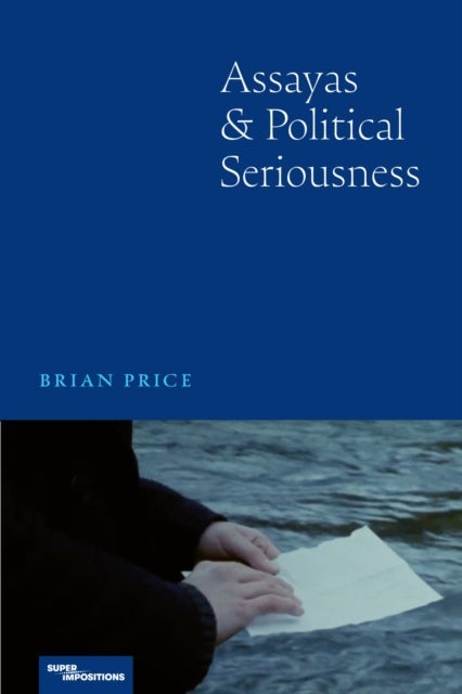 Assayas and Political Seriousness