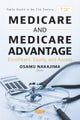 Medicare and Medicare Advantage: Enrollment, Equity, and Access